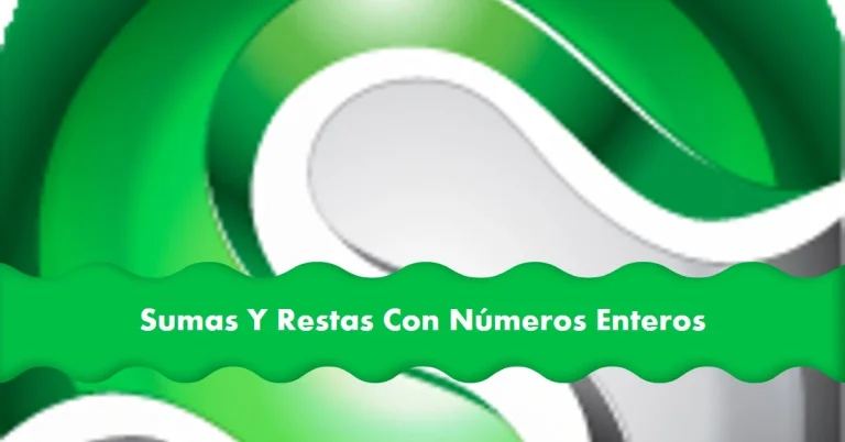 Sumas y restas con números enteros