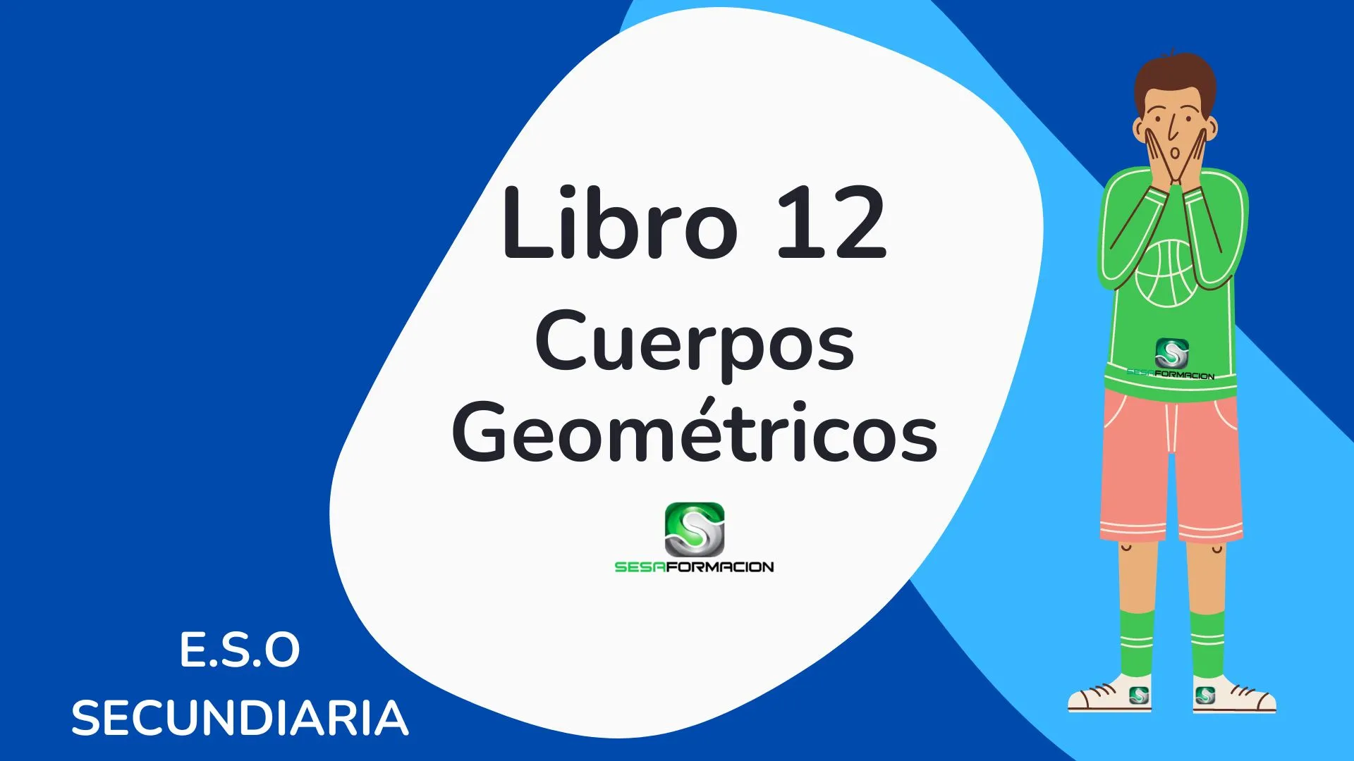 Cuerpos Geométricos sesaformacion